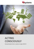 ACTING CONSCIOUSLY - Klimaschutzbericht der e-systems Gruppe 2018/19